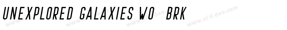 Unexplored Galaxies WO -BRK-字体转换